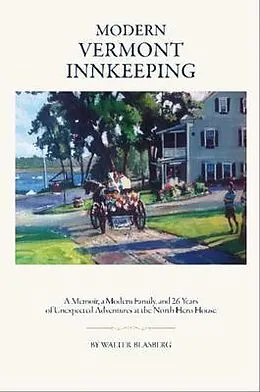 ePUB Modern Vermont Innkeeping von Walter Blasberg