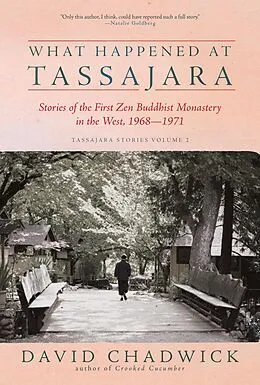 E-Book (epub) What Happened at Tassajara von David Chadwick