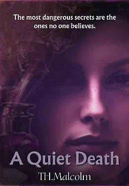 E-Book (epub) A Quiet Death von T.H. Malcolm