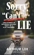 E-Book (epub) Sorry, &quote;Can't&quote; Is a Lie von Arthur Lih