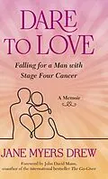 E-Book (epub) Dare to Love von Jane Myers Drew