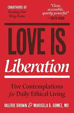 E-Book (epub) Love Is Liberation von Valerie Brown, Marisela B. Gomez