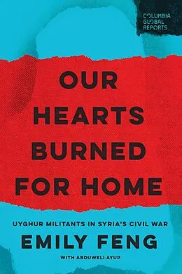 E-Book (epub) Our Hearts Burned for Home von Emily Feng