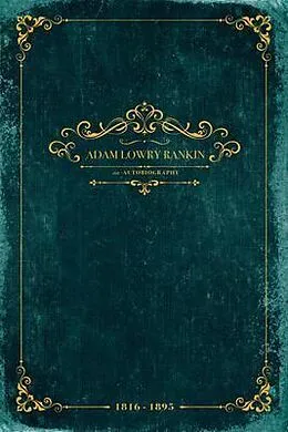 E-Book (epub) Adam Lowry Rankin von Adam Lowry Rankin