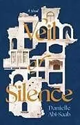 Kartonierter Einband Veil of Silence von Danielle Abi-Saab