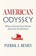 E-Book (epub) American Odyssey von Patrick J. Deneen