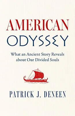 E-Book (epub) American Odyssey von Patrick J. Deneen