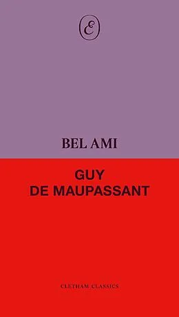 E-Book (epub) Bel Ami von Guy de Maupassant