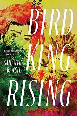 E-Book (epub) Bird King Rising von Samantha Bansil