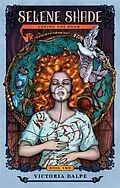 E-Book (epub) Selene Shade, Loving the Dead von Victoria Dalpe
