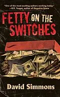 E-Book (epub) Fetty on the Switches von David Simmons