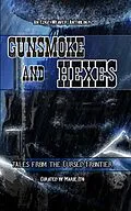 E-Book (epub) Gunsmoke and Hexes von Ross Carmona, Oscar Chavira, Jr.