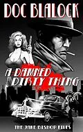E-Book (epub) A Damned Dirty Thing von Doc Blalock
