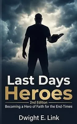 E-Book (epub) Last Days Heroes von Dwight E. Link