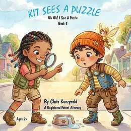 E-Book (epub) Kit Sees a Puzzle: Uh Oh! I See a Puzzle von Chris Kuczynski
