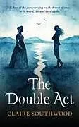 Kartonierter Einband The Double Act von Claire Southwood