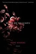 E-Book (epub) Blood on the Leaves von Wabuke Hope