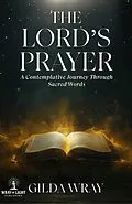 E-Book (epub) The Lord's Prayer von Gilda Wray
