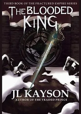 E-Book (epub) The Blooded King von Jl Kayson