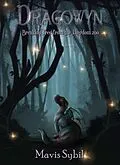 E-Book (epub) Dragowyn von Mavis Sybil