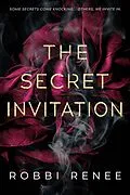 E-Book (epub) The Secret Invitation von Robbi Renee