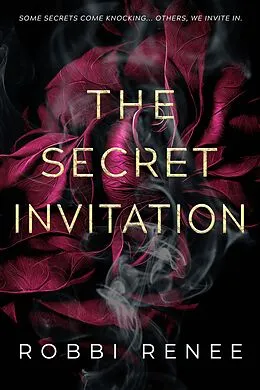 E-Book (epub) The Secret Invitation von Robbi Renee