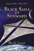 E-Book (epub) Black Sails to Sunward von Sheila Jenné