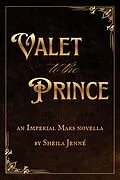 E-Book (epub) Valet to the Prince von Sheila Jenné
