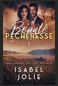 E-Book (epub) Beauté Pécheresse von Isabel Jolie