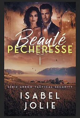 E-Book (epub) Beauté Pécheresse von Isabel Jolie