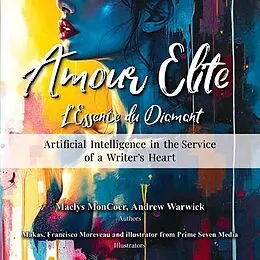 E-Book (epub) Amour Elite von Maelys Moncoer, Andrew Warwick