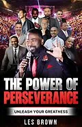 E-Book (epub) The Power of Perseverance von Les Brown