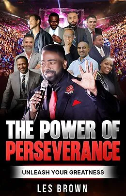 E-Book (epub) The Power of Perseverance von Les Brown