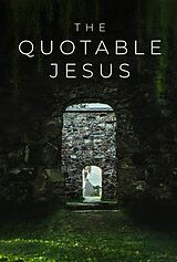 eBook (epub) The Quotable Jesus de 