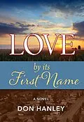 E-Book (epub) Love By Its First Name von Don Hanley