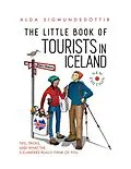 E-Book (epub) The Little Book of Tourists in Iceland von Alda Sigmundsdóttir