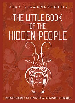 eBook (epub) The Little Book of the Hidden People de Alda Sigmundsdóttir