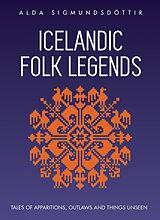 eBook (epub) Icelandic Folk Legends de Alda Sigmundsdóttir