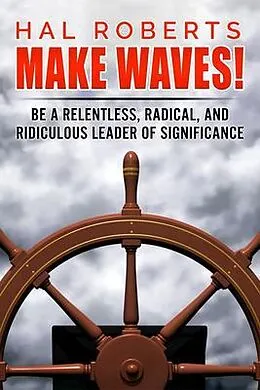 E-Book (epub) Make Waves! von Hal Roberts