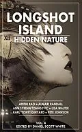 E-Book (epub) Longshot Island: Hidden Nature von Daniel Scott White