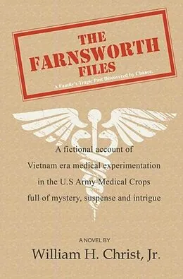 E-Book (epub) The Farnsworth Files von Christ Jr. H. William