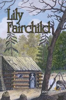 E-Book (epub) Lily Fairchild von Don Gutteridge