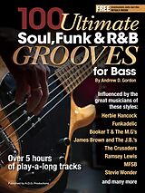 E-Book (epub) 100 Ultimate Soul, Funk and R&B Grooves for Bass von Andrew D. Gordon