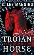 E-Book (epub) Trojan Horse von S. Lee Manning