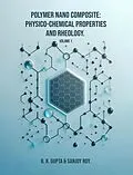 E-Book (epub) Polymer Nano Composite von B. R. Gupta, Sanjoy Roy