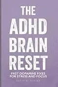 Kartonierter Einband The ADHD Brain Reset von Patty R Adams