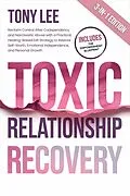 E-Book (epub) Toxic Relationship Recovery von Tony Lee