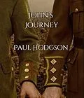 E-Book (epub) John's Journey von Paul Hodgson