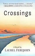 E-Book (epub) Crossings von Laurel Ferejohn