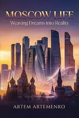 E-Book (epub) Moscow Life von Artem Artemenko
